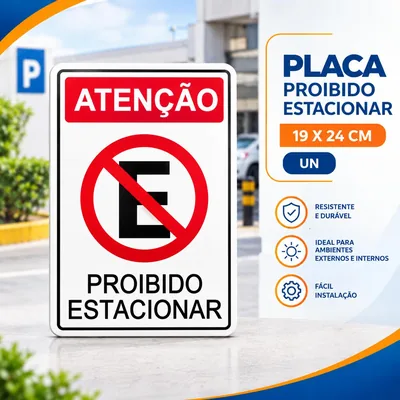 Placa 19X24 Proibido Estacionar Un