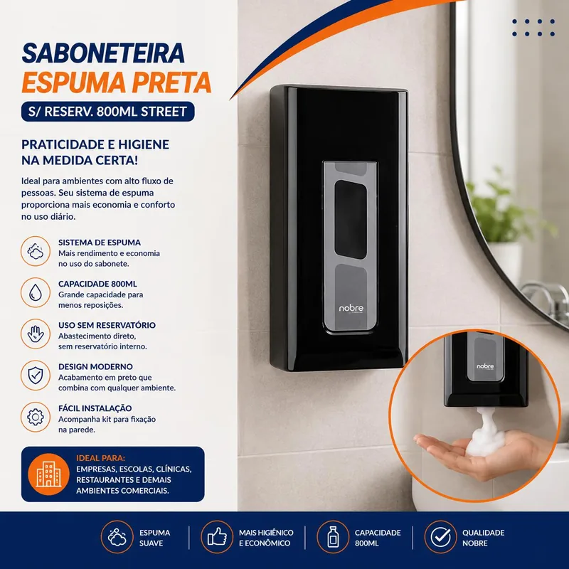 Saboneteira Espuma Preta S/ RESERV.800ML Street (62402) Nobre